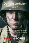 Oorlogsverhalen / 1 - Phil Hirsch ; Goigorij Baklanow ; Al Mattern ; T.E. Lawrence ; Michael Herr ; Leo Tolstoj ; Micahel Scholochow ; Erich Maria Remarwue ; Emile Zola ; Ernest Hemmingway - 9789464494020