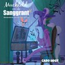 Muchteld en de Sanggrant - Caro Hegt - 9789464494877