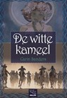 De witte kameel - Carin Sanders - 9789464495355