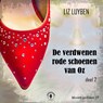 De verdwenen rode schoenen van Oz - Liz Luyben - 9789464497151