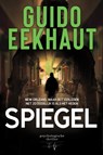 Spiegel - Guido Eekhaut - 9789464510003