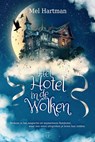Hotel in de Wolken - Mel Hartman - 9789464510232