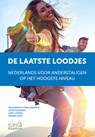 De laatste loodjes - Malgorzata Dowlaszewicz ; Jacek Karpinski ; Sandra Szpic ; Gert Loosen - 9789464516647