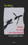 Verwar het niet met afwezigheid - Eva Meijer - 9789464520279