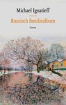 Russisch familiealbum - Michael Ignatieff - 9789464521108