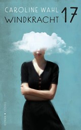 Windkracht 17, Caroline Wahl -  - 9789464522167
