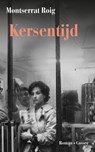 Kersentijd - Montserrat Roig - 9789464522303