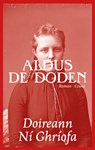 Aldus de doden - Doireann Ní Ghríofa - 9789464522792