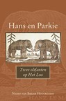 Hans en Parkie - Nanet van Braam Houckgeest - 9789464552027