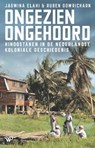 Ongezien, ongehoord - Jaswina Elahi ; Ruben Gowricharn - 9789464560626