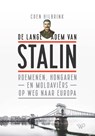 De lange adem van Stalin - Coen Hilbrink - 9789464560848