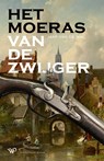 Het moeras van De Zwijger - Jaap van de Wal - 9789464561289