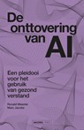 De onttovering van AI - Ronald Meester ; Marc Jacobs - 9789464563429