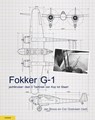 Fokker G-1 Jachtkruiser 3 Techniek van Kop tot Staart - Cor Oostveen ; Jan Broos - 9789464563818