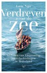 Verdreven naar de zee - Lam Ngo - 9789464565157