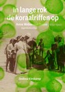 In lange rok de koraalriffen op - Andrea Kieskamp - 9789464565645