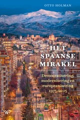 Het Spaanse mirakel, Otto Holman -  - 9789464565850