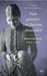 Van pionier tot buitenstaander - Tineke van Loosbroek - 9789464566321