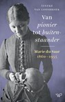 Van pionier tot buitenstaander - Tineke van Loosbroek - 9789464566321