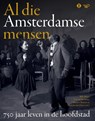 Al die Amsterdamse mensen -  - 9789464566499
