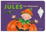 Jules viert Halloween - Annemie Berebrouckx - 9789464599107