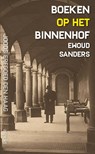 Boeken op het Binnenhof - Ewoud Sanders - 9789464628463