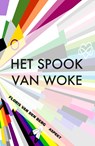 Het spook van Woke - Floris van den Berg - 9789464629354