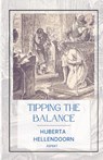 Tipping the Balance - Huberta Hellendoorn - 9789464629378