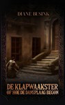 De klapwaakster of hoe de dansplaag begon - Diane Busink - 9789464640687