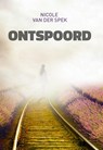 Ontspoord - Nicole van der Spek - 9789464641622