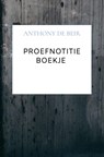 Proefnotitie Boekje - Anthony De Beir - 9789464652741