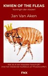 Kwien of the fleas - Jan Van Aken - 9789464653588