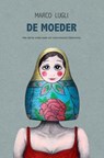 De Moeder - Marco Lugli - 9789464656572