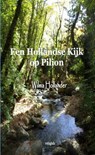 Een Hollandse Kijk op Pilion - Wilma Hollander - 9789464656589