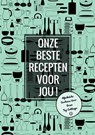 Afscheidscadeau voor Onze Top Collega - Onze Beste Recepten Voor Jou! - Boek Cadeau - 9789464658705