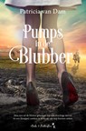 Pumps in de blubber - Patricia van Dam - 9789464661262