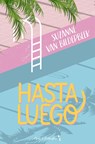 Hasta Luego - Suzanne van Bilderbeek - 9789464661309