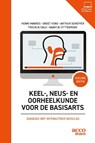 Keel-, neus- en oorheelkunde voor de basisarts - Henri Marres ; Arthur Scheffer ; Froukje Cals ; Greet Hens ; Saartje Uyttebroek - 9789464671643
