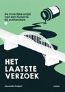 Het laatste verzoek - Alexander Huijgen - 9789464687125