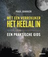 Met een verrekijker het heelal in - Paul Bakker - 9789464712094