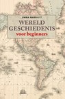 Wereldgeschiedenis voor beginners - Emma Marriott - 9789464713954