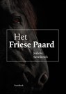 Het Friese Paard - Jorieke Savelkouls - 9789464714654