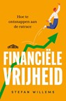 Financiële vrijheid - Stefan Willems - 9789464750386