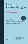 Gerards Godsverlangen - Jef Rademakers - 9789464778045