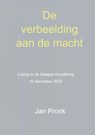 De verbeelding aan de macht - Jan Pronk - 9789464800067
