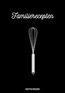 Recepten Invulboek - Familierecepten - Boeken & Meer - 9789464800326
