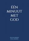 Eén Minuut met God - Eén Zin Gebeden Invul-Dagboek - Boeken & Meer - 9789464801842