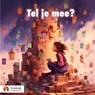 Tel je mee? - Koekoek Kinderboek - 9789464806687