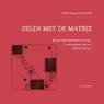 Delen met de matrix - Peter Camp - 9789464809350