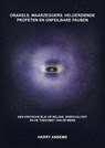 Orakels, waarzeggers, helderziende profeten en onfeilbare pausen - Harry Ansems - 9789464811148